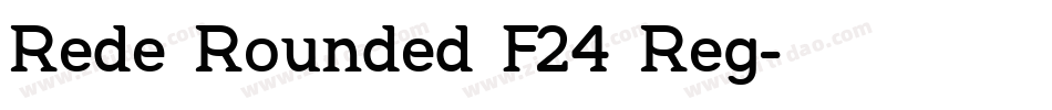 Rede Rounded F24 Reg字体转换